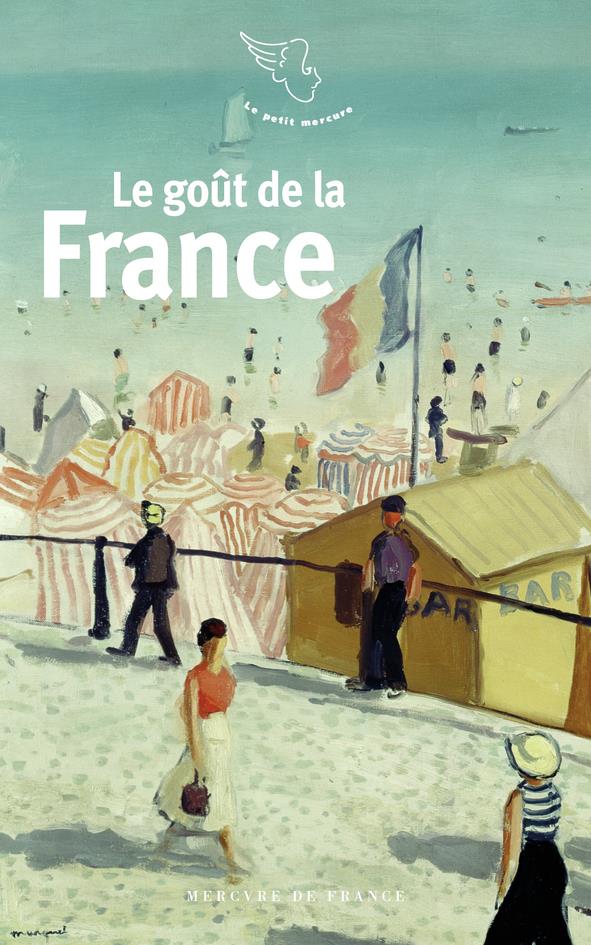 LE GOUT DE LA FRANCE