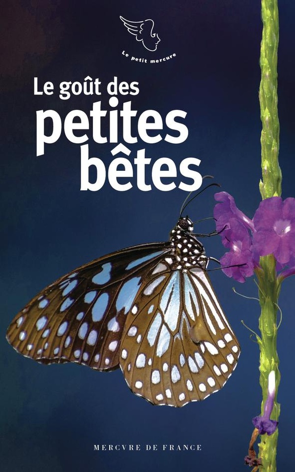 LE GOUT DES PETITES BETES
