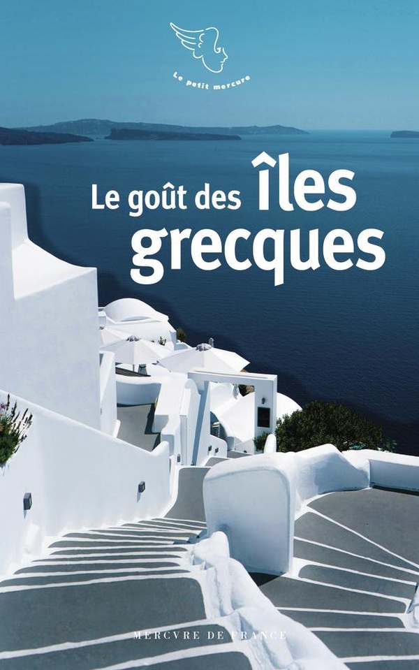 LE GOUT DES ILES GRECQUES