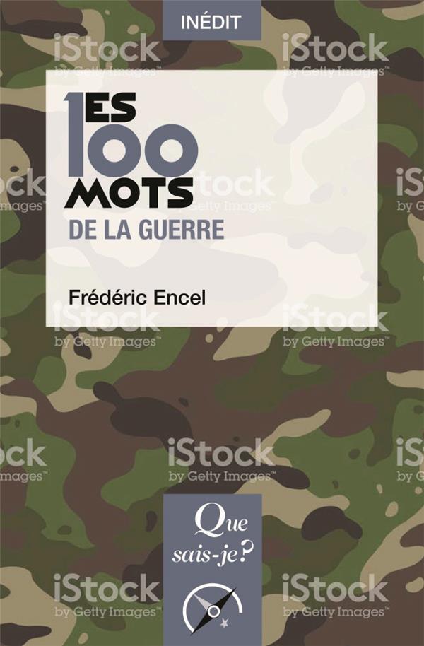 LES 100 MOTS DE LA GUERRE