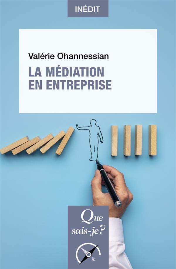 LA MEDIATION EN ENTREPRISE