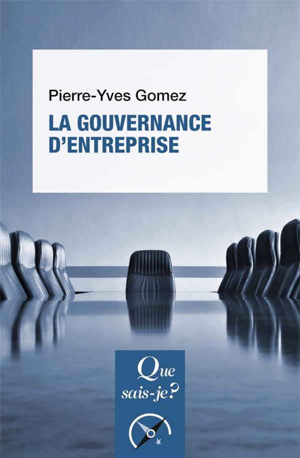 LA GOUVERNANCE D'ENTREPRISE