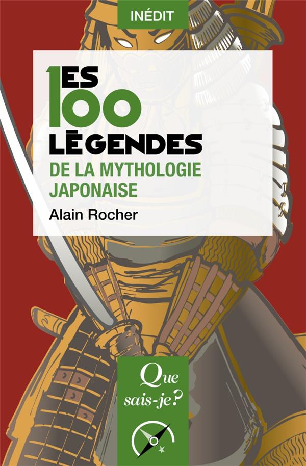 LES 100 LEGENDES DE LA MYTHOLOGIE JAPONAISE