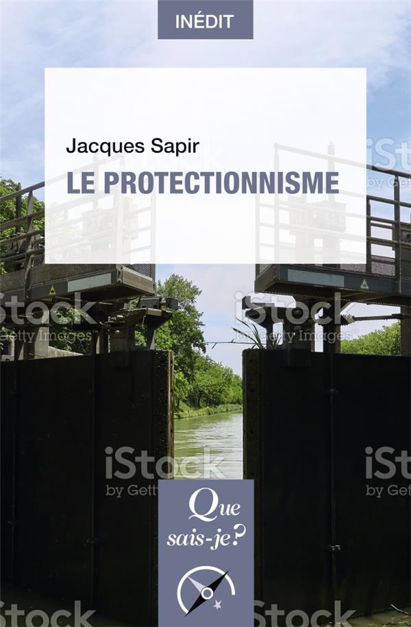 LE PROTECTIONNISME