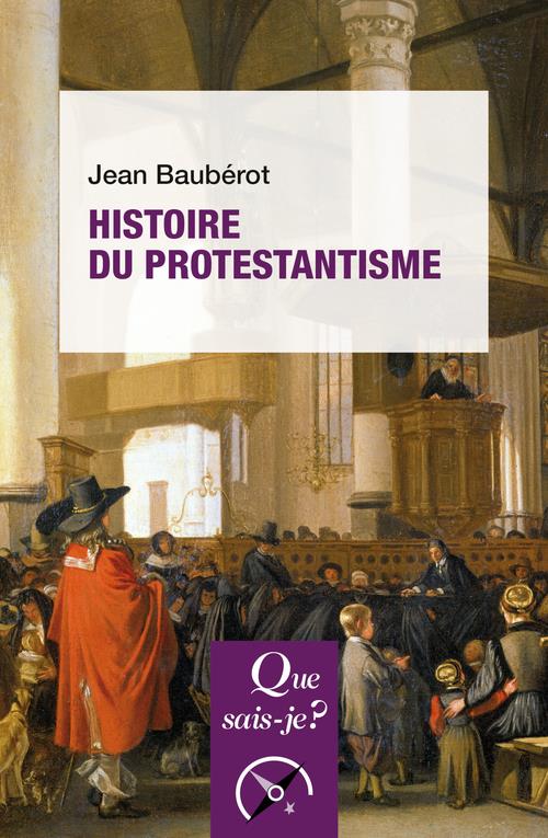 HISTOIRE DU PROTESTANTISME