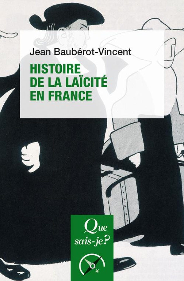 HISTOIRE DE LA LAICITE EN FRANCE