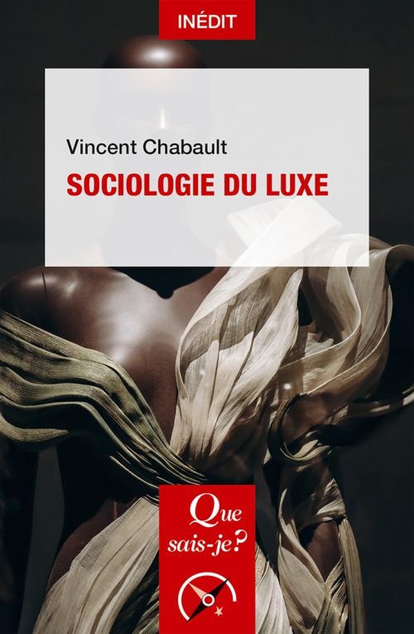 SOCIOLOGIE DU LUXE