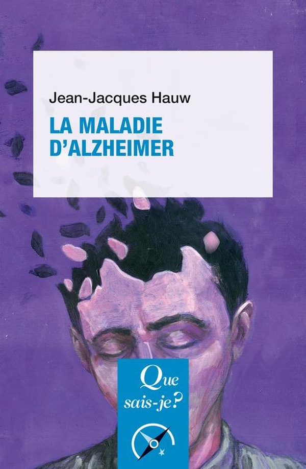 LA MALADIE D'ALZHEIMER