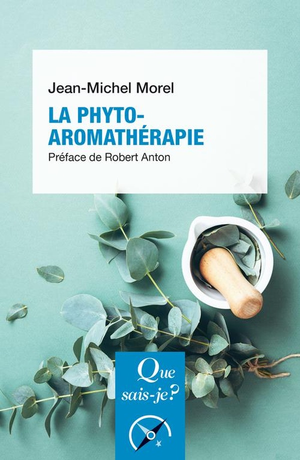 LA PHYTO-AROMATHERAPIE