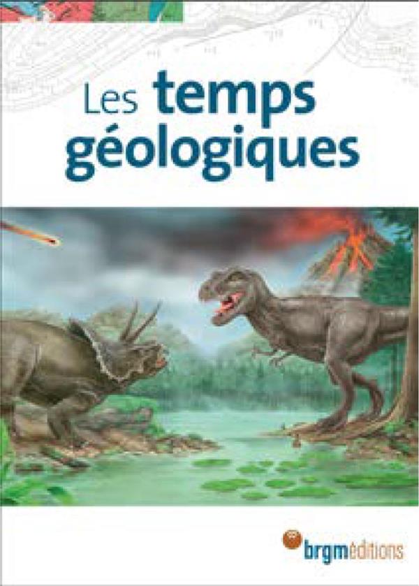 LES TEMPS GEOLOGIQUES