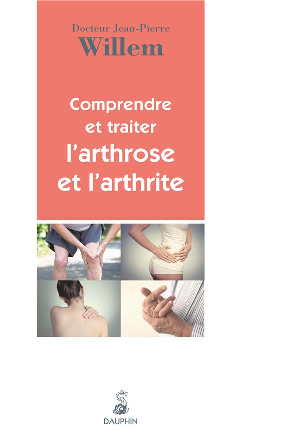 COMPRENDRE ET TRAITER L ARTHROSE ET L ARTHRITE NED
