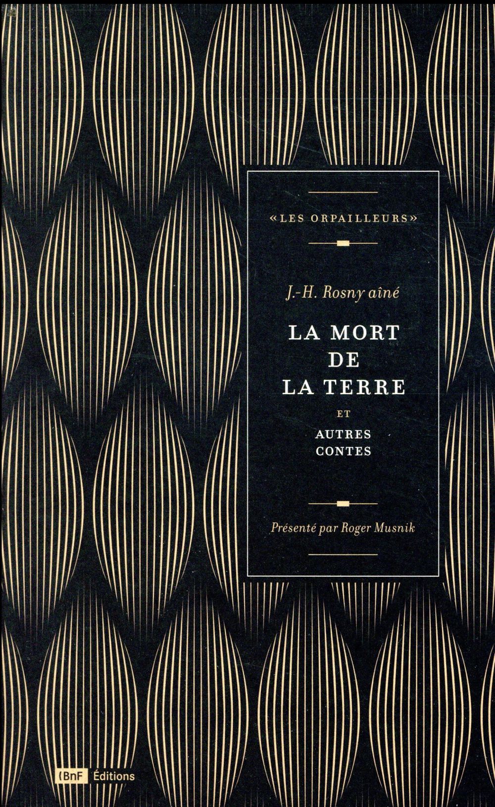 LA MORT DE LA TERRE ET AUTRES CONTES