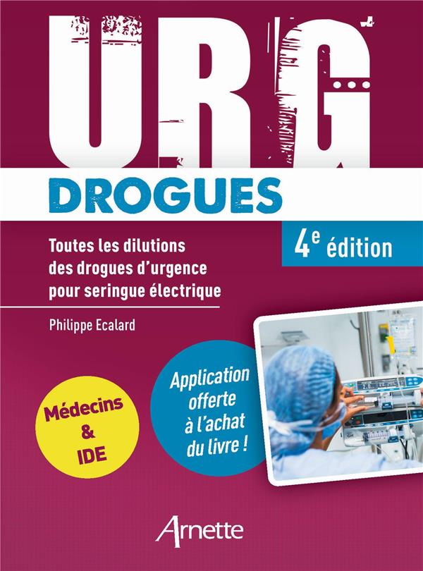 URG' DROGUES - TOUTES LES DILUTIONS DES DROGUES D'URGENCE POUR SERINGUE ELECTRIQUE