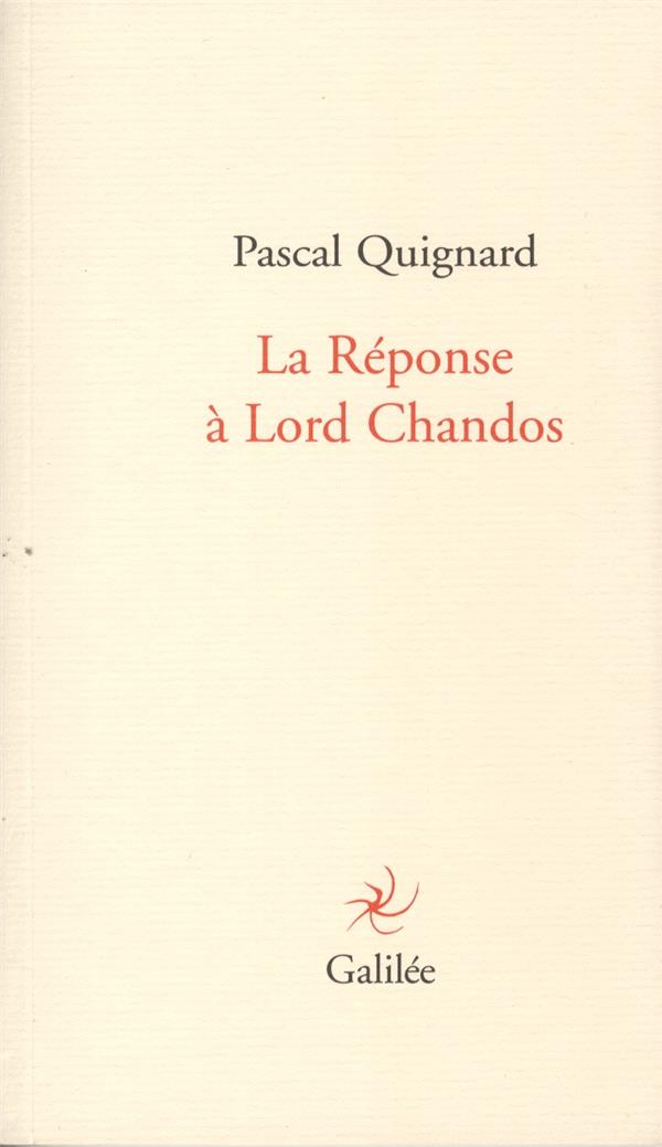 LA REPONSE A LORD CHANDOS