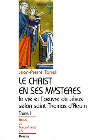 LE CHRIST EN SES MYSTERES T1 N78