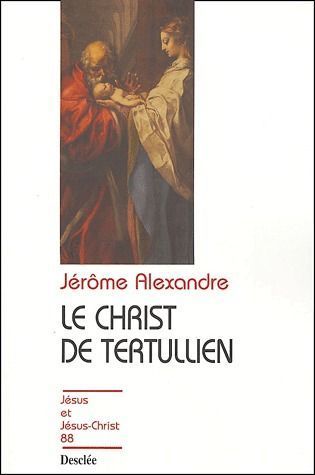 LE CHRIST DE TERTULLIEN N88