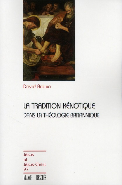 LA TRADITION KENOTIQUE DANS LA THEOLOGIE BRITANNIQUE N97