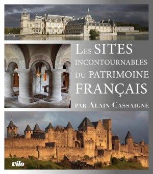 LES SITES INCONTOURNABLES DU PATRIMOINE FRANCAIS