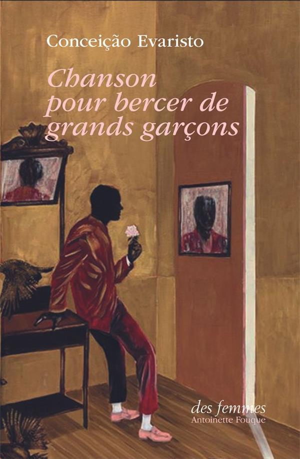 CHANSON POUR BERCER DE GRANDS GARCONS