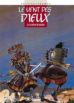 LE VENT DES DIEUX - TOME 02 - LE VENTRE DU DRAGON