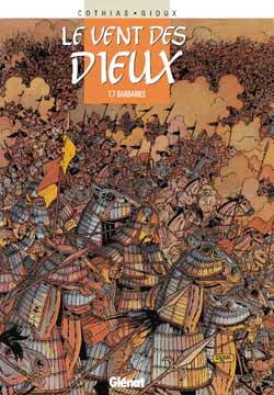 LE VENT DES DIEUX - TOME 07 - BARBARIES