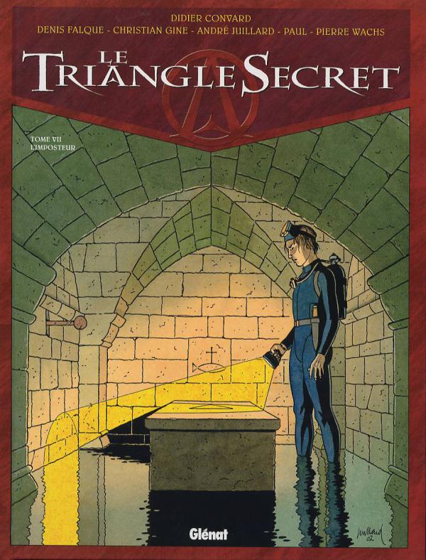 LE TRIANGLE SECRET - TOME 07 - L'IMPOSTEUR