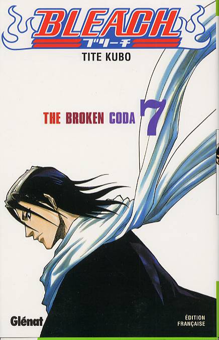 BLEACH - TOME 07 - THE BROKEN CODA