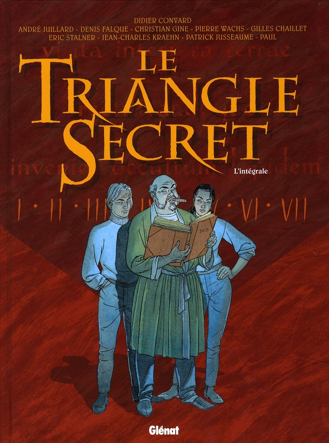 LE TRIANGLE SECRET - INTEGRALE TOMES 01 A 07
