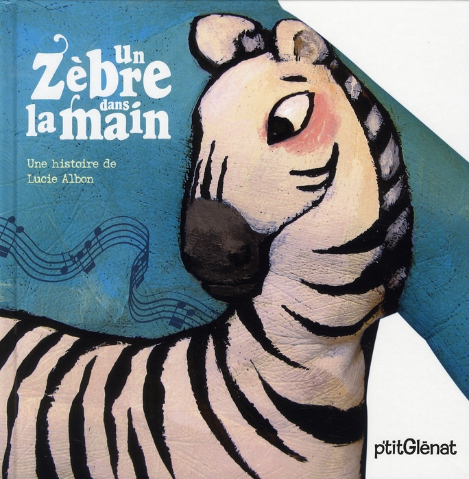 LES HISTOIRES DANS LA MAIN - UN ZEBRE DANS LA MAIN