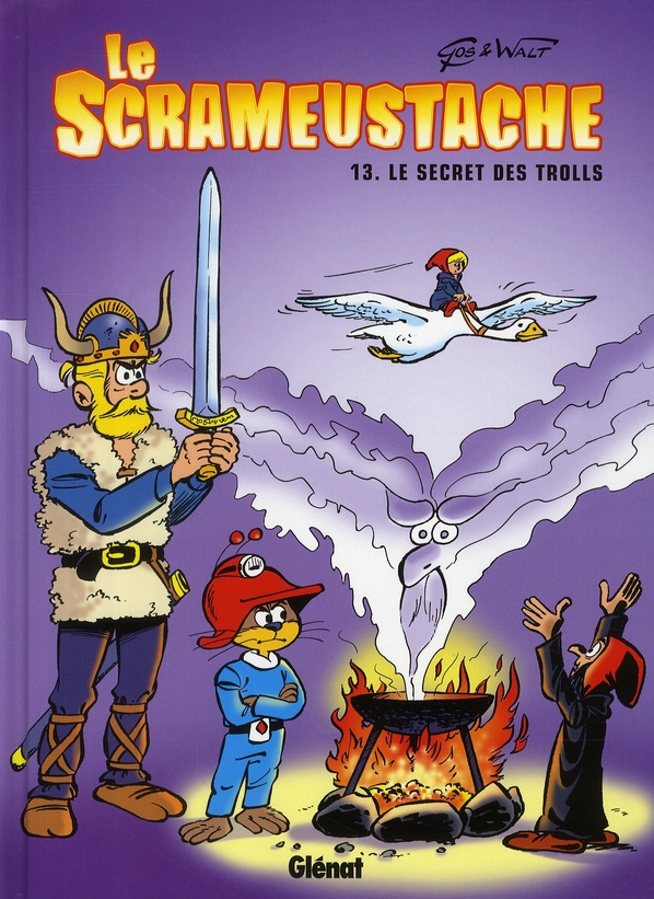 LE SCRAMEUSTACHE - TOME 13 - LE SECRET DES TROLLS