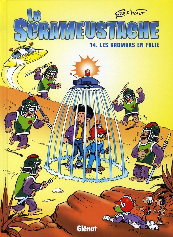 LE SCRAMEUSTACHE - TOME 14 - LES KROMOKS EN FOLIE