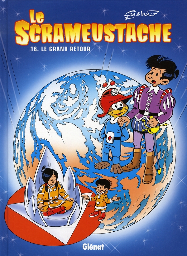 LE SCRAMEUSTACHE - TOME 16 - LE GRAND RETOUR