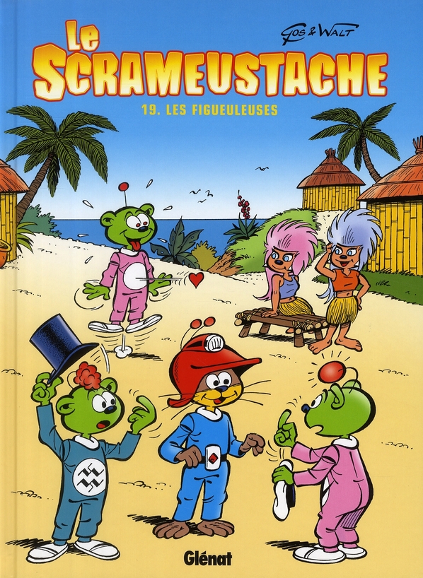 LE SCRAMEUSTACHE - TOME 19 - LES FIGUEULEUSES