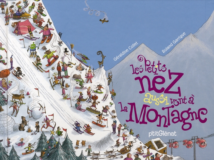 LES PETITS NEZ AUSSI VONT A LA MONTAGNE