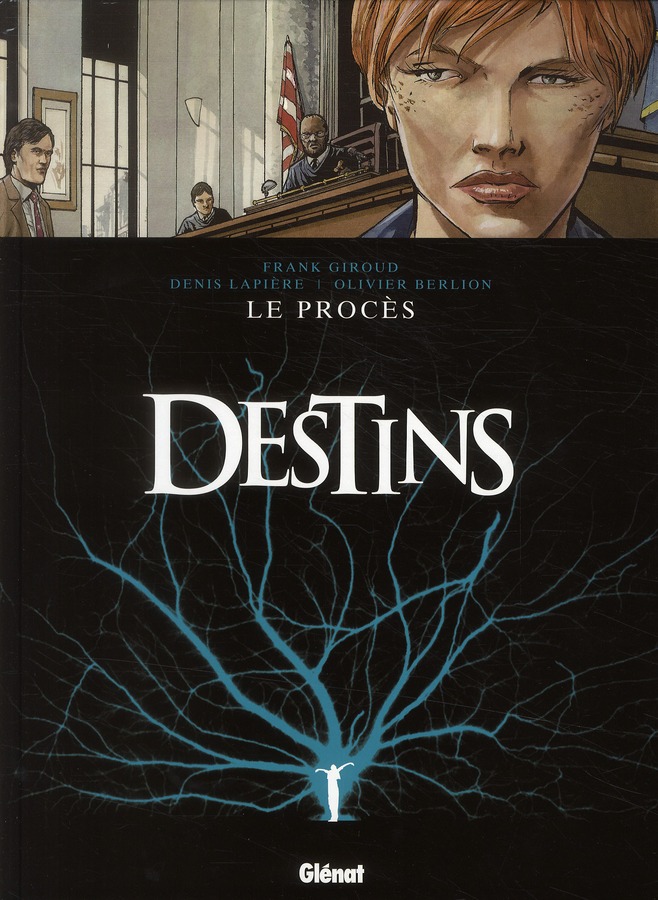 DESTINS - TOME 09 - LE PROCES