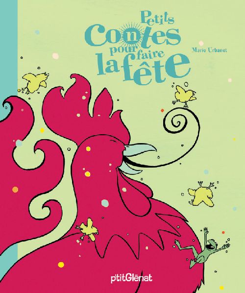 PETITS CONTES POUR FAIRE LA FETE