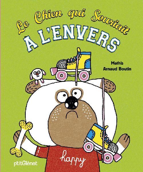 LE CHIEN QUI SOURIAIT A L'ENVERS