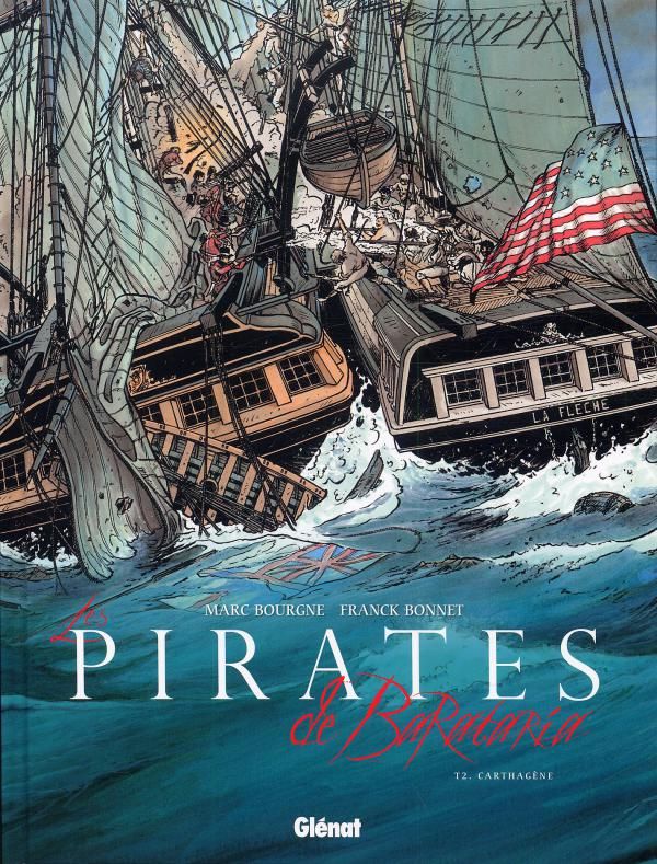 LES PIRATES DE BARATARIA - TOME 02 - CARTHAGENE