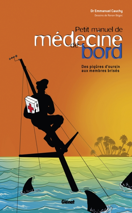 MER - PETIT MANUEL DE MEDECINE DE BORD - DES PIQURES D'OURSIN AUX MEMBRES BRISES