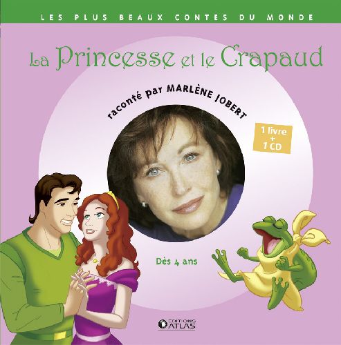 LA PRINCESSE ET LE CRAPAUD - LIVRE CD