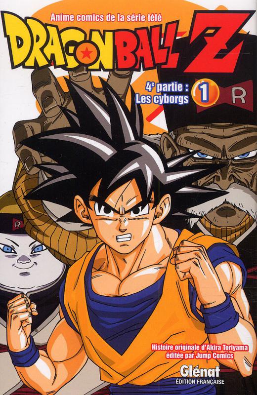 DRAGON BALL Z - T16 - DRAGON BALL Z - 4E PARTIE - TOME 01 - LES CYBORGS