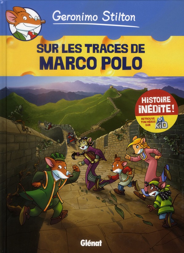 GERONIMO STILTON - TOME 03 - SUR LES TRACES DE MARCO POLO