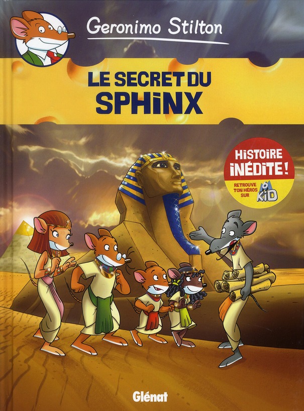 GERONIMO STILTON - TOME 04 - LE SECRET DU SPHINX