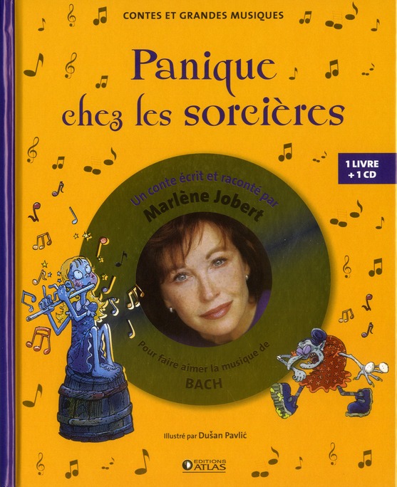 PANIQUE CHEZ LES SORCIERES - LIVRE CD - POUR DECOUVRIR LA MUSIQUE DE BACH