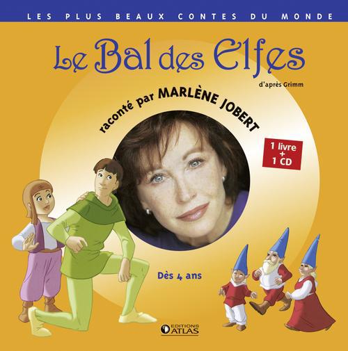 LE BAL DES ELFES - LIVRE CD