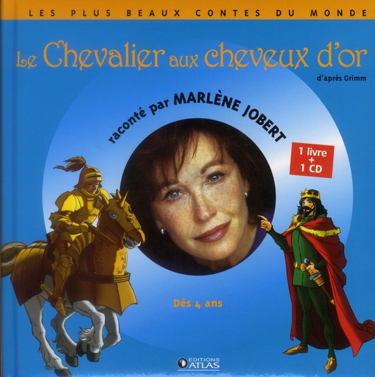 LE CHEVALIER AUX CHEVEUX D'OR - LIVRE CD