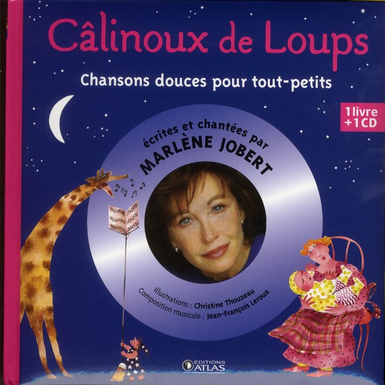 CALINOUX DE LOUPS - LIVRE CD