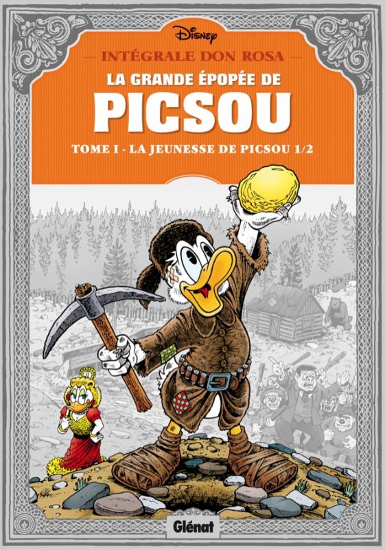 LA GRANDE EPOPEE DE PICSOU - TOME 01 - LA JEUNESSE DE PICSOU - 1/2