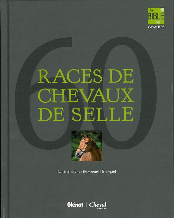 60 RACES DE CHEVAUX DE SELLE