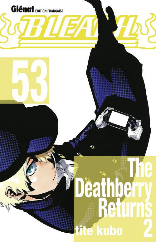 BLEACH - TOME 53 - THE DEATHBERRY RETURNS 2